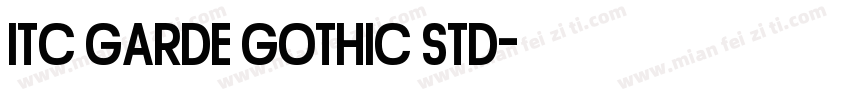 ITC GARDE GOTHIC STD字体转换